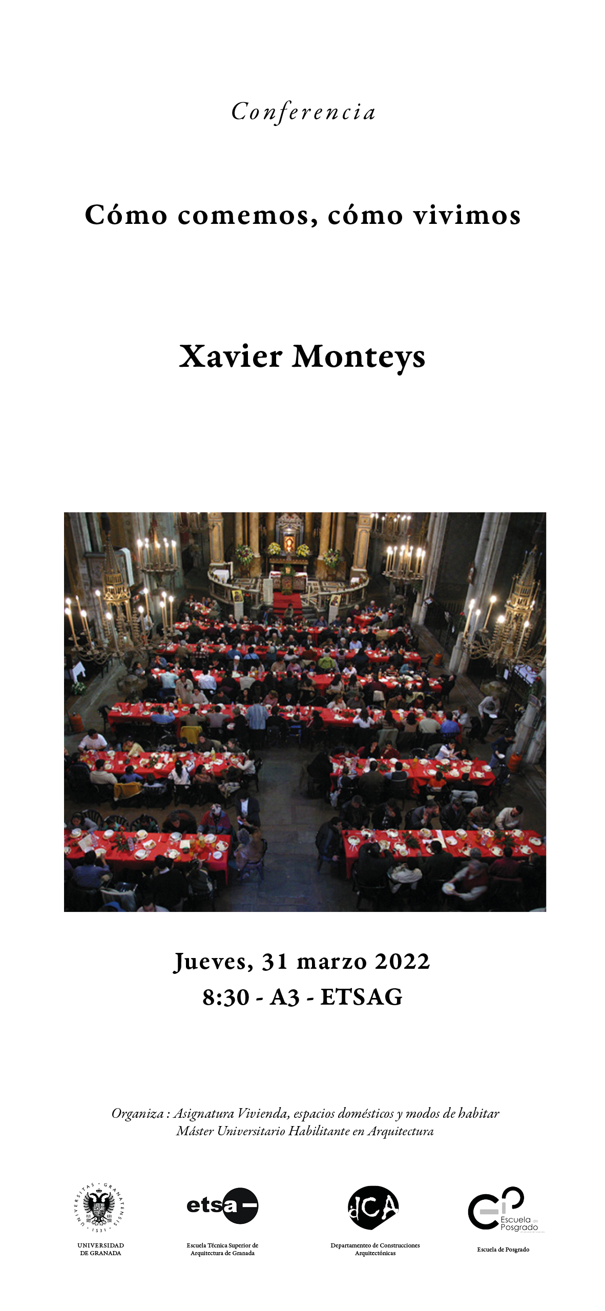 Cartel de la conferencia de Xavier Monteys.