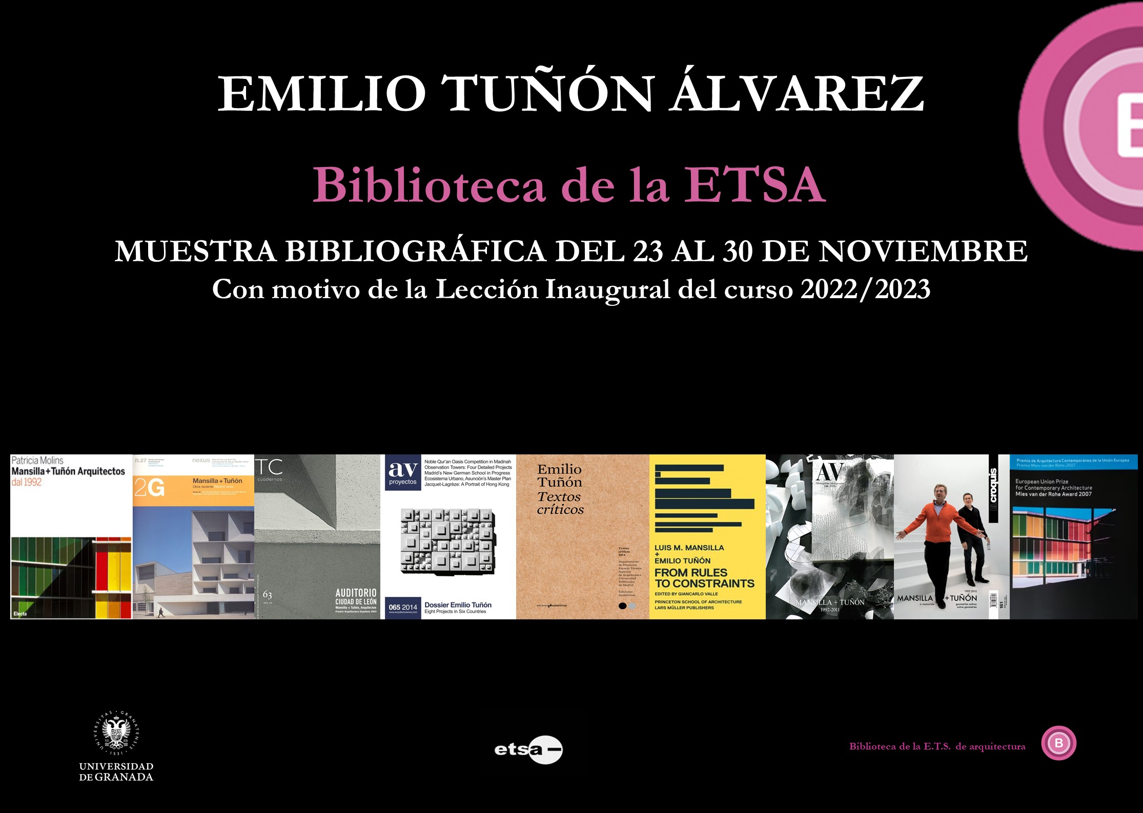 Emilio Tuñón, Exposición bibliográfica en ETSAG