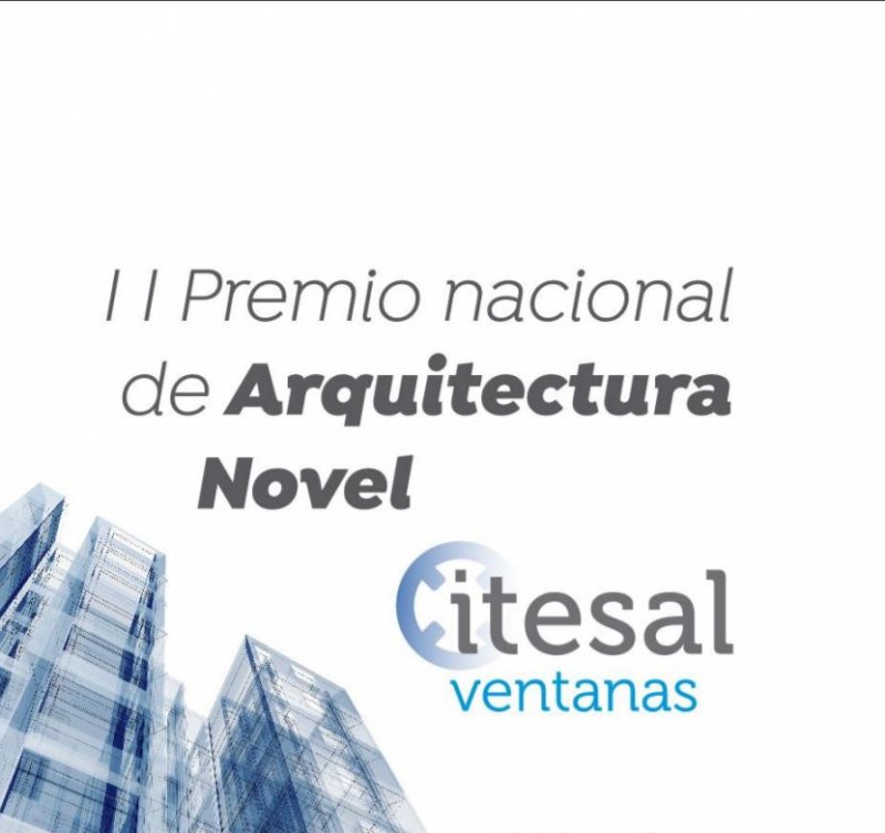 II Premio Nacional de Arquitectura Novel ITESAL 2020