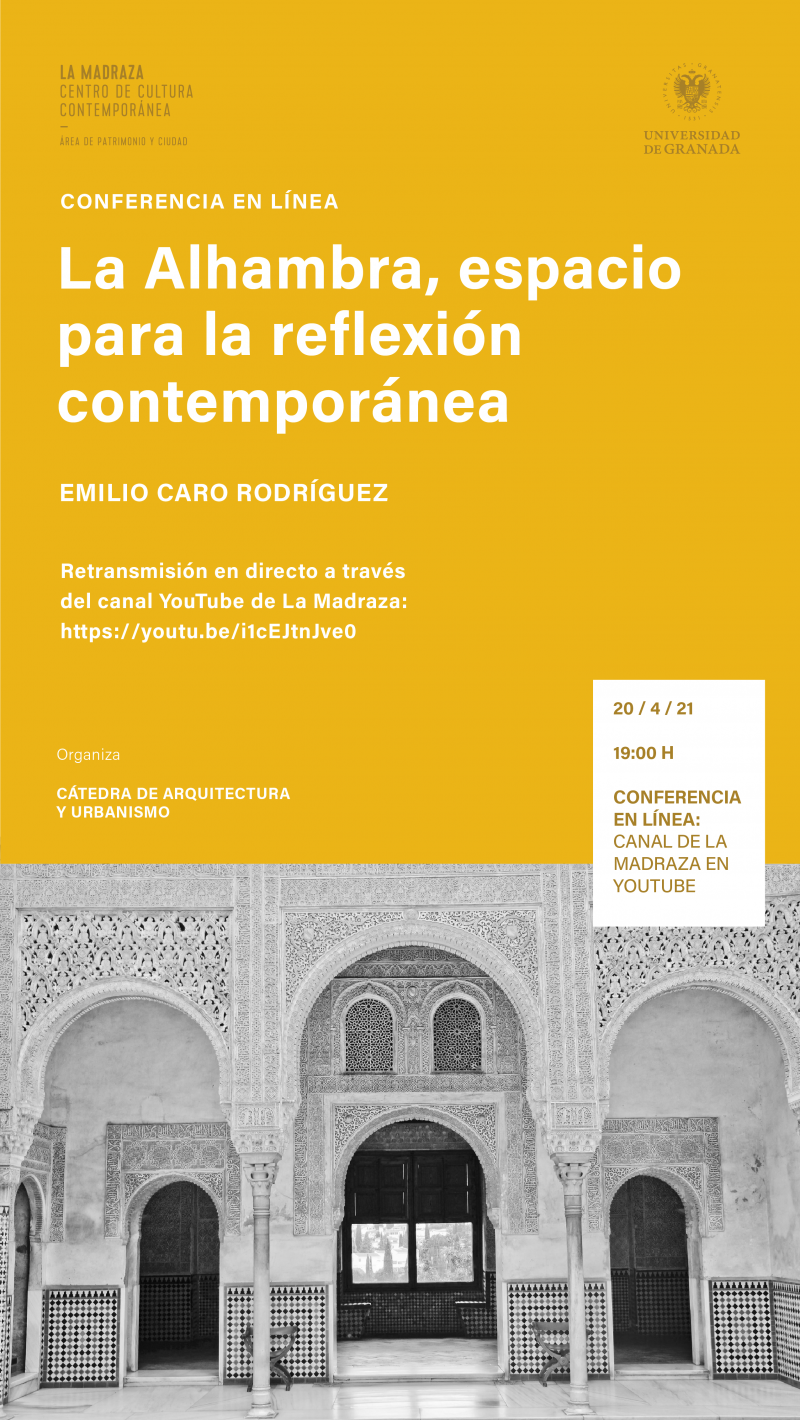 Conferencia: La Alhambra, espacio para la reflexión contemporánea