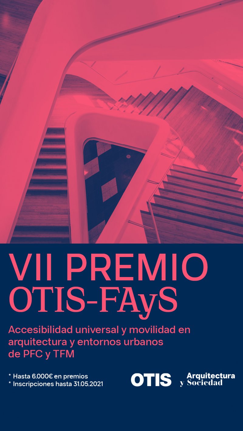 VII Edición de los Premios OTIS-FAyS