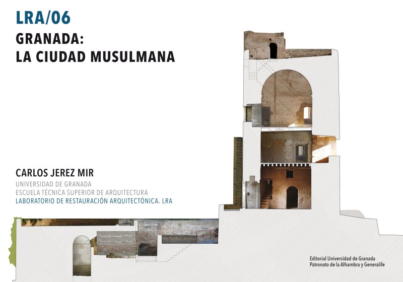 Granada: La ciudad musulmana. Libro del mes Diciembre 2023